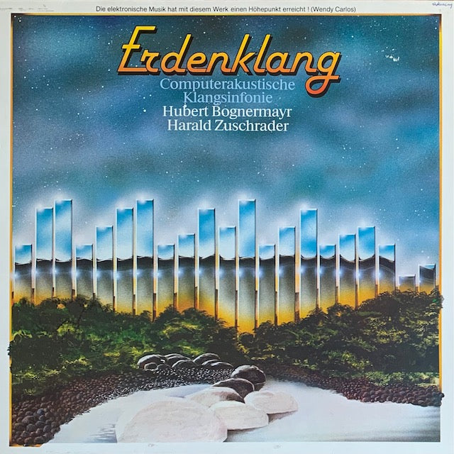 Hubert Bognermayr & Harald Zuschrader - Erdenklang (Computerakustische Klangsinfonie)
