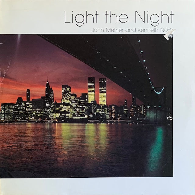Mehler And Nash - Light The Night