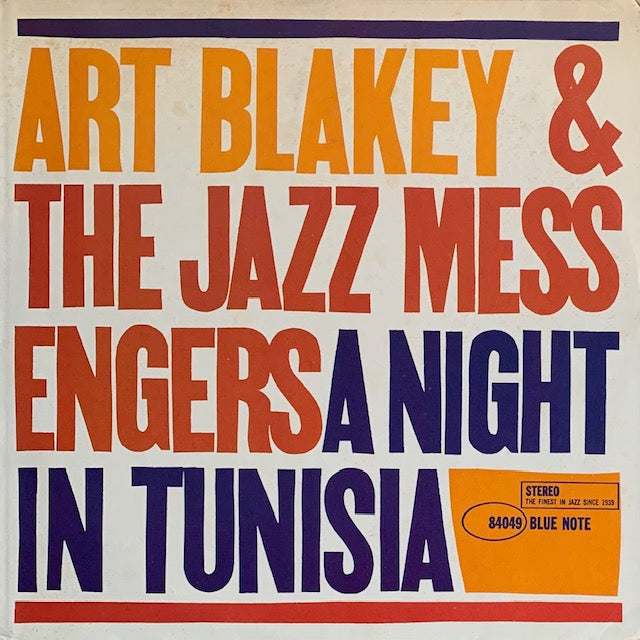 Art Blakey & The Jazz Messengers - A Night In Tunisia