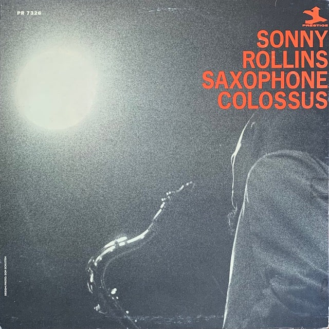 Sonny Rollins - Saxophone Colossus