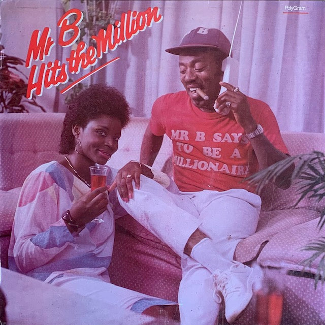 Mr B - Hits The Million