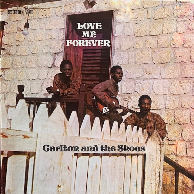 Carlton And The Shoes - Love Me Forever