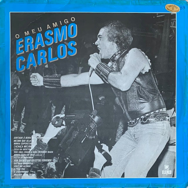 Erasmo Carlos - O Meu Amigo Erasmo Carlos