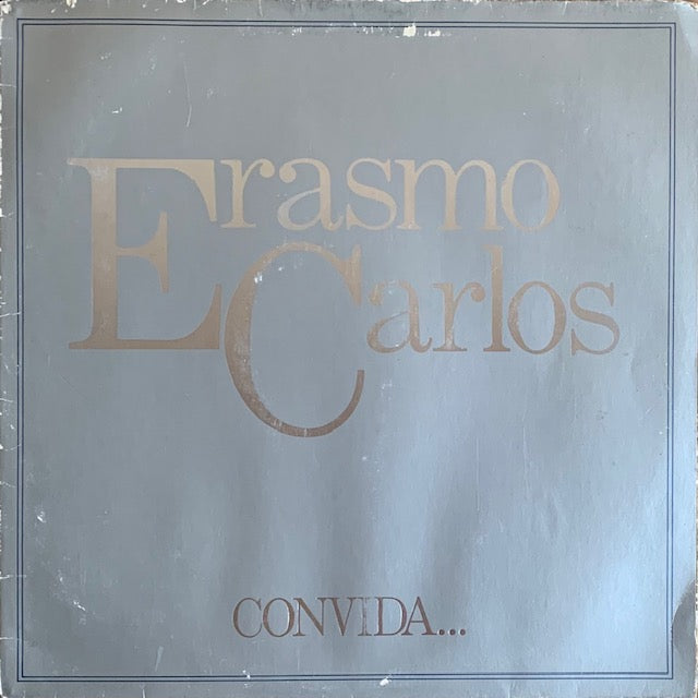 Erasmo Carlos - Erasmo Carlos Convida...