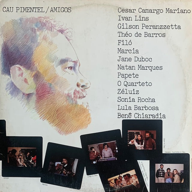 Cau Pimentel - Amigos