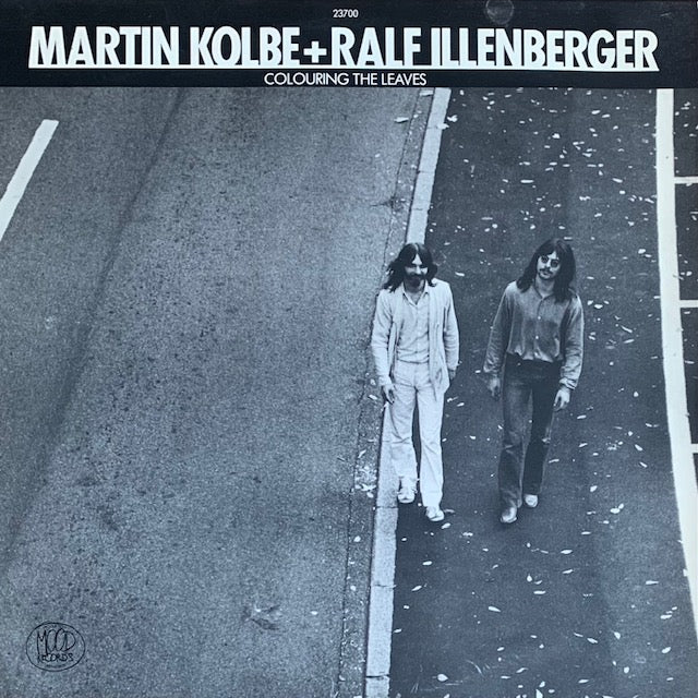 Martin Kolbe + Ralf Illenberger - Colouring The Leaves