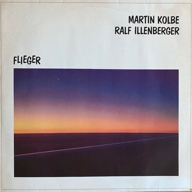 Martin Kolbe / Ralf Illenberger - Flieger