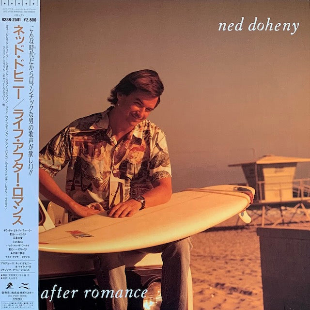 Ned Doheny - Life After Romance