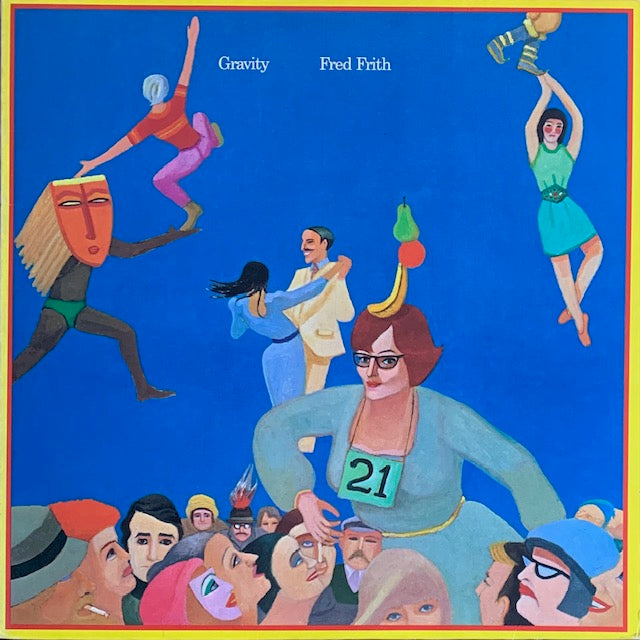 Fred Frith - Gravity