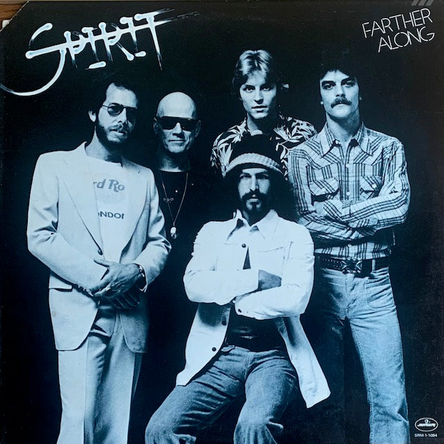 Spirit - Farther Along