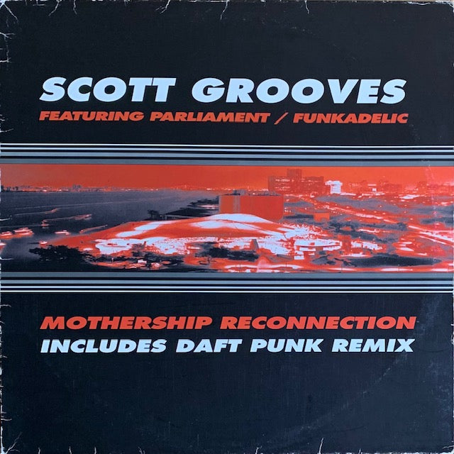 Scott Grooves - Mothership Reconnection