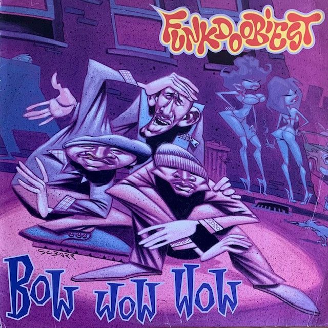 Funkdoobiest - Bow Wow Wow