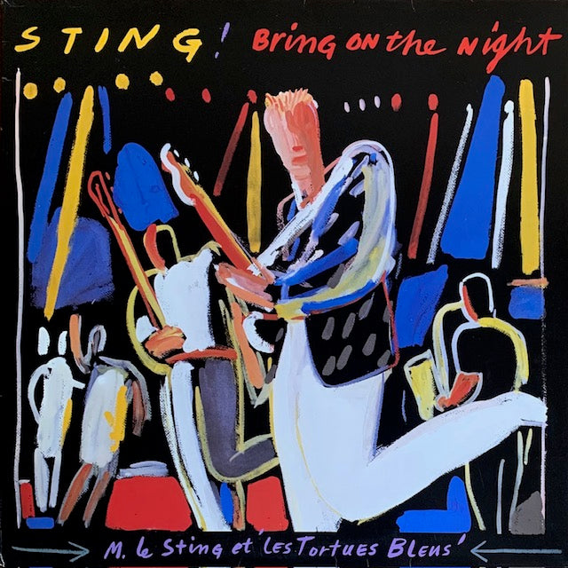 Sting - Bring On The Night