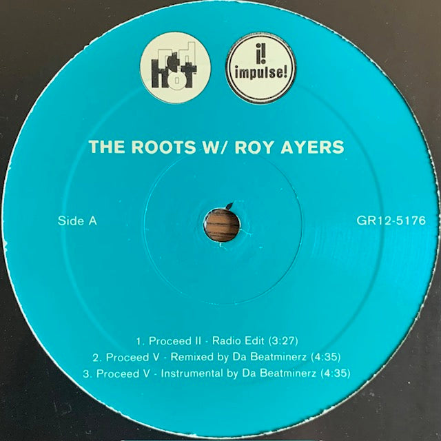 The Roots - Proceed II