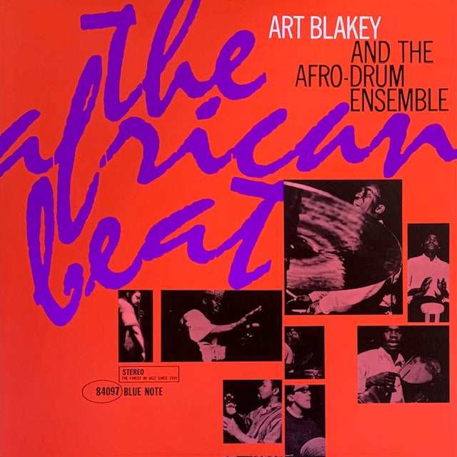 Art Blakey & The Afro-Drum Ensemble - The African Beat