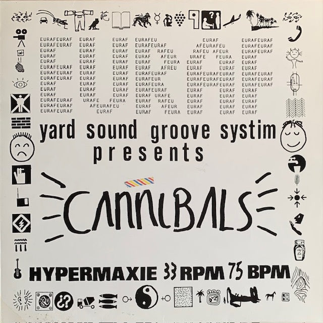 Euraf Yard Sound Groove Systim - Cannibals