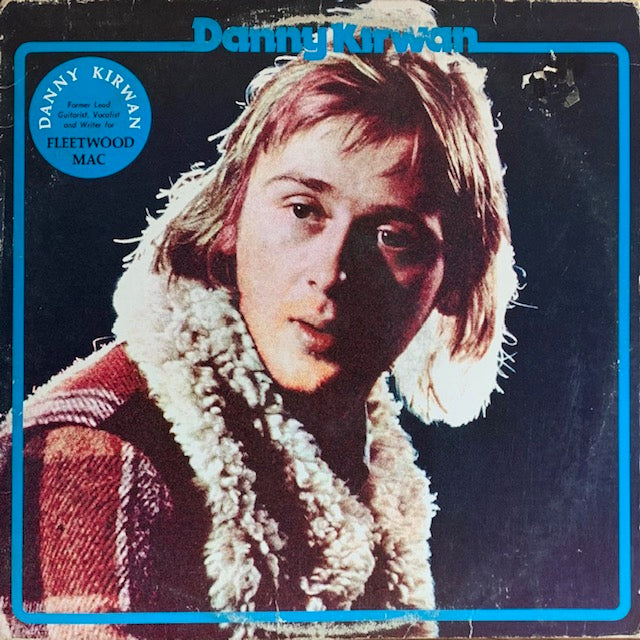 Danny Kirwan - Danny Kirwan