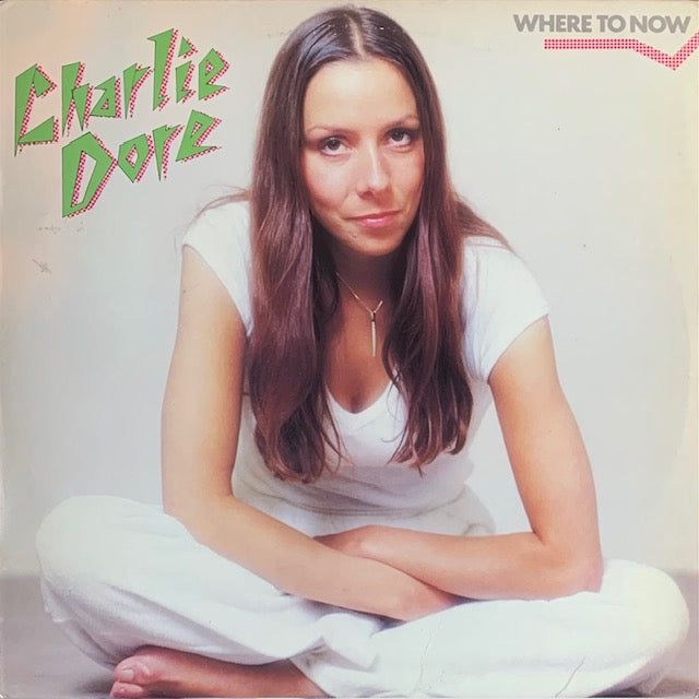 Charlie Dore - Where To Now