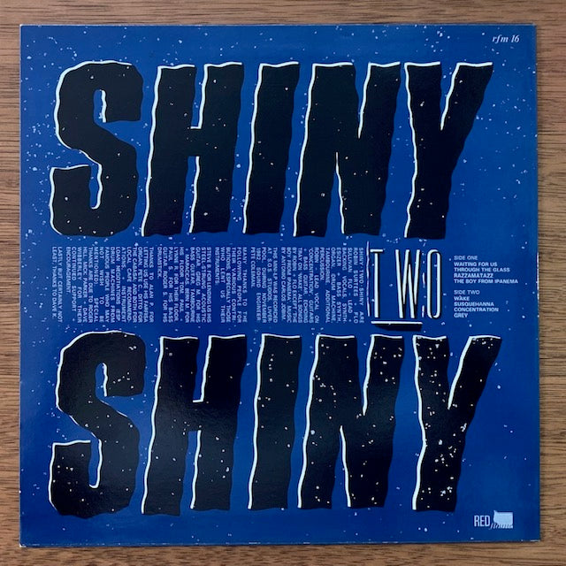 Shiny Two Shiny-Halfway Across The Rainbow