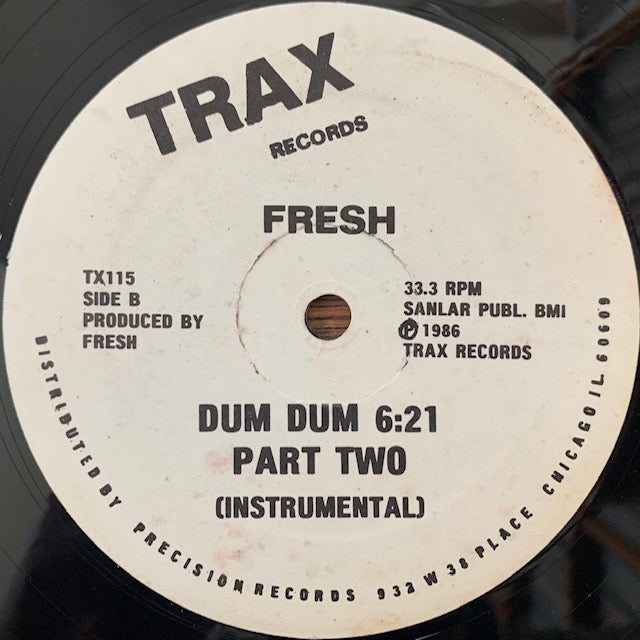 Fresh-Dum Dum Part Two