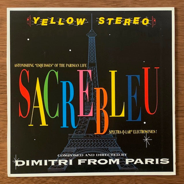 Dimitri From Paris-Sacrebleu