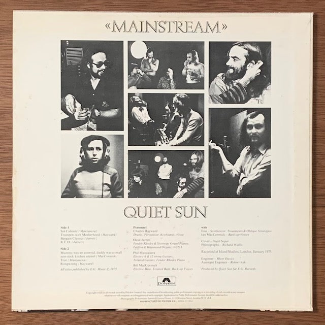 Quiet Sun-Mainstream