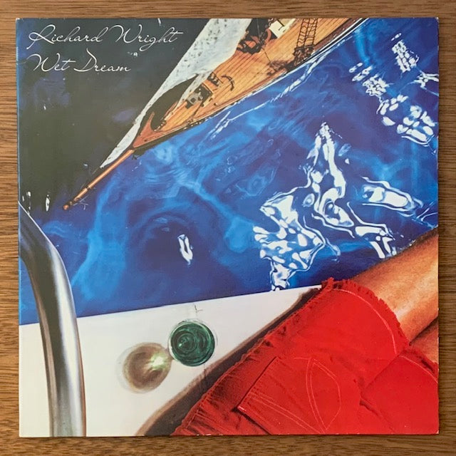 Richard Wright - Wet Dream