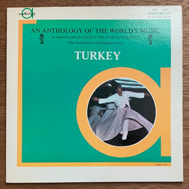 An Anthology Of The World's Music - Turkey