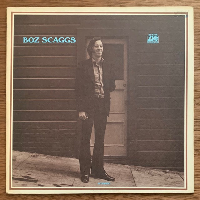 Boz Scaggs - Boz Scaggs