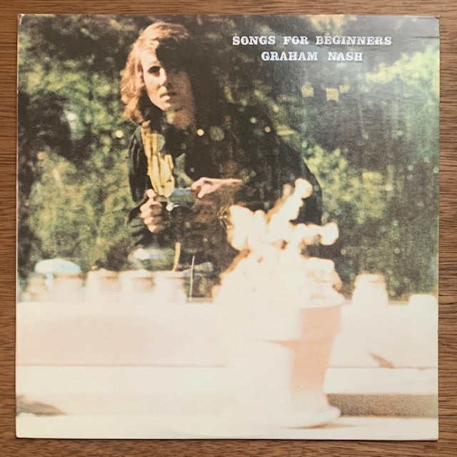 Graham Nash - Songs For Beginners