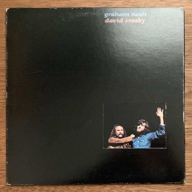 Crosby & Nash - Graham Nash David Crosby