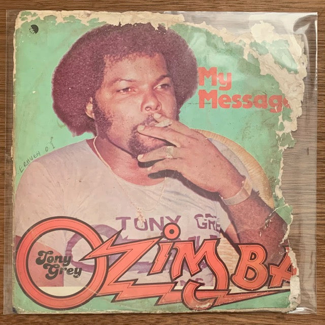 Tony Grey & Ozimba - My Message