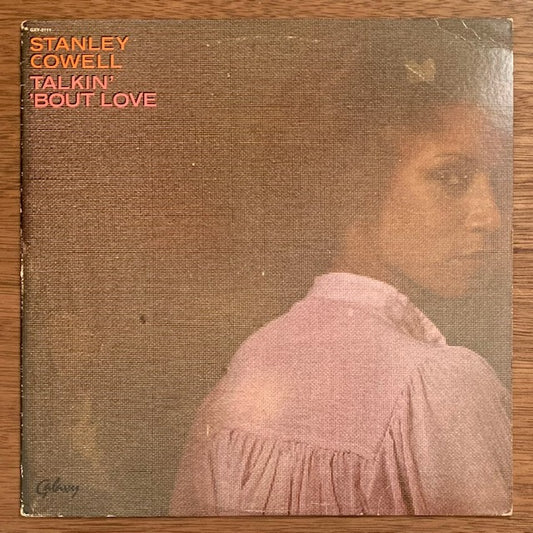 Stanley Cowell - Talkin' 'Bout Love