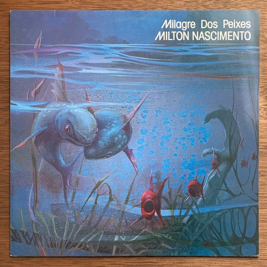 Milton Nascimento - Milagre Dos Peixes