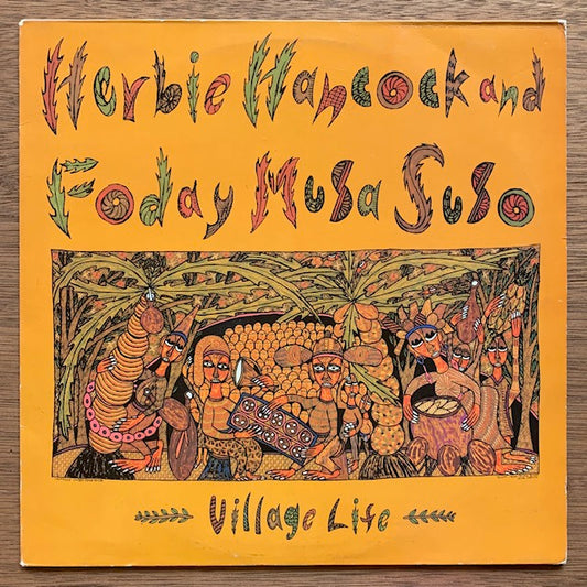 Herbie Hancock ＆ Foday Musa Suso - Village Life
