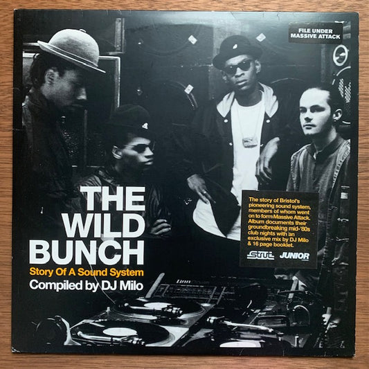 V.A. (DJ Milo) - The Wild Bunch (Story Of A Sound System)