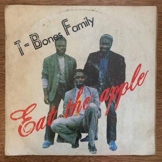 T-Bones Family - Eat The Apple