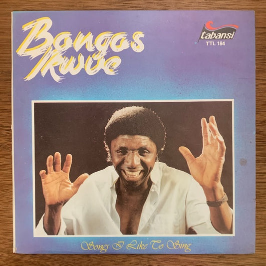 Bongos Ikwue - Songs I Like To Sing