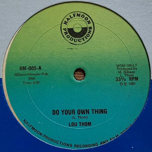 Lou Thom - Do Your Own Thing