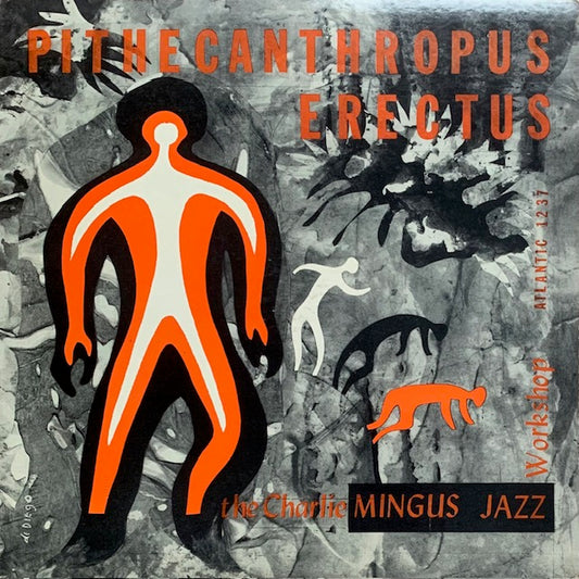 Charles Mingus - Pithecanthropus (直立猿人)