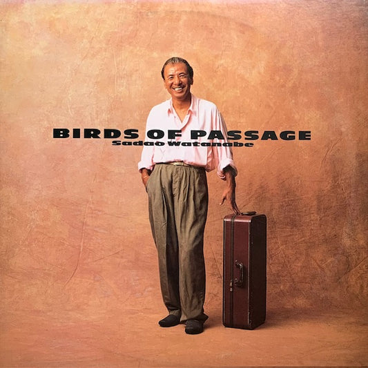 渡辺貞夫 - Birds Of Passage