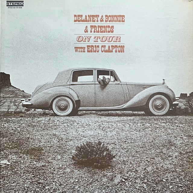 Delaney & Bonnie & Friends - On Tour with Eric Clapton