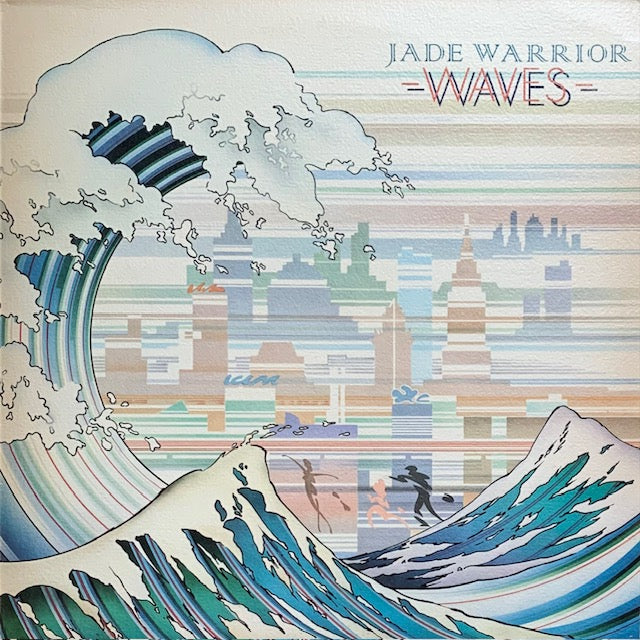 Jade Warrior - Waves