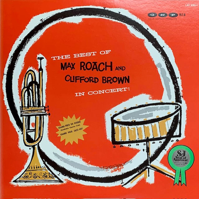 Max Roach And Clifford Brown - The Best Of Max Roach And Clifford Brown In Concert!