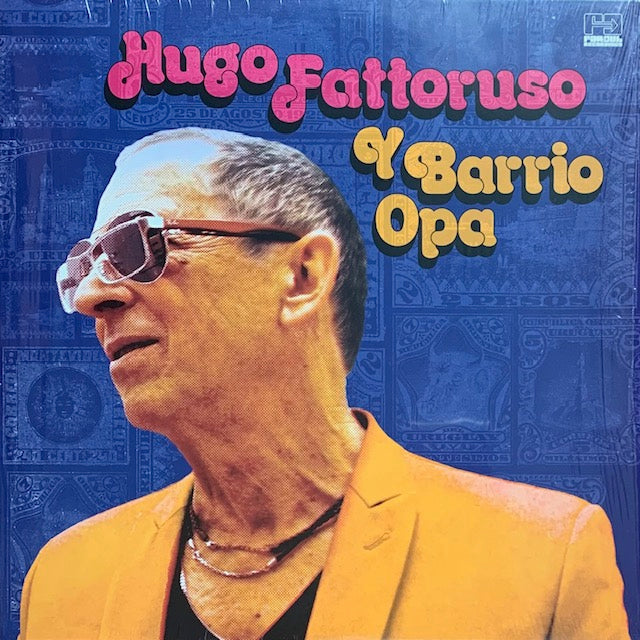 Hugo Fattoruso - Hugo Fattoruso Y Barrio Opa