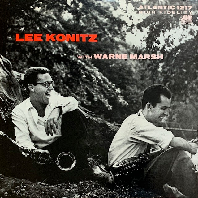 Lee Konitz - Lee Konitz With Warne Marsh