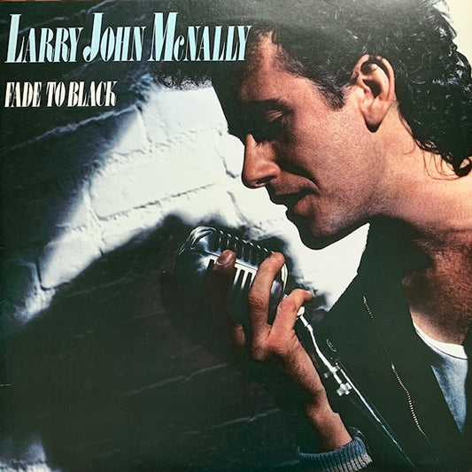 Larry John McNally - Fade To Black