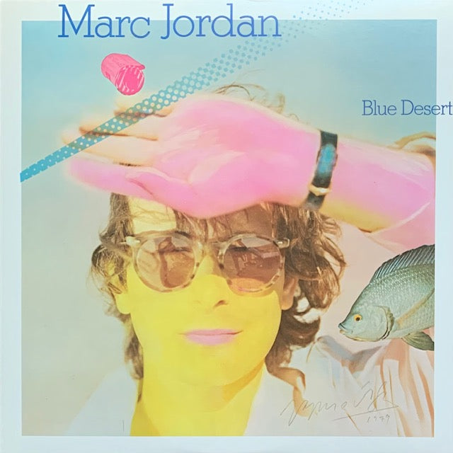 Marc Jordan - Blue Desert