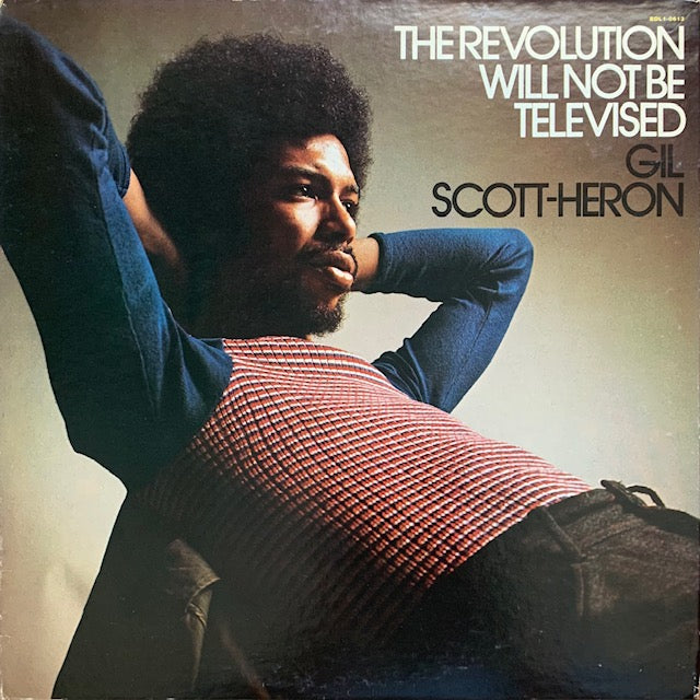 Gil Scott-Heron - The Revolution Will Not Be Televised