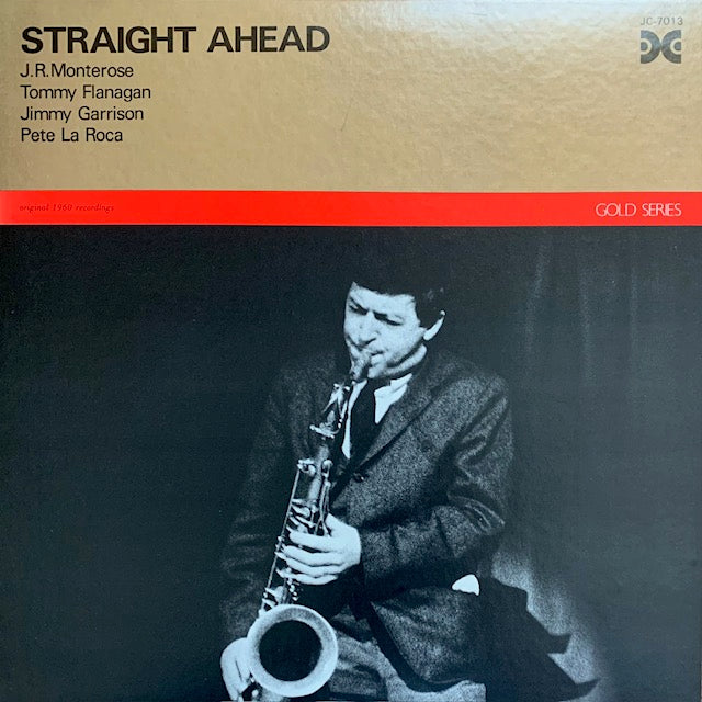 J.R. Monterose - Straight Ahead